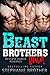 Beast Brothers Wild (Beast Brothers, #5) by Stephanie Brother