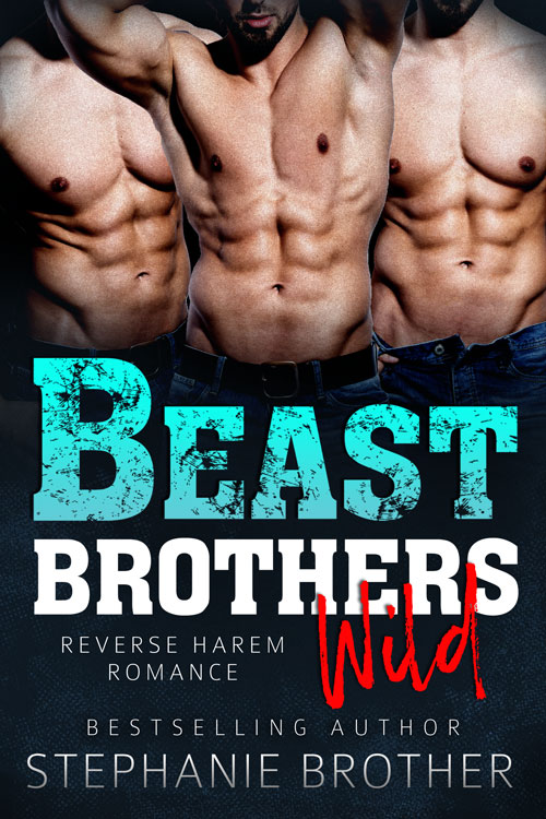 Beast Brothers Wild (Beast Brothers, #5)
