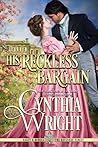 His Reckless Bargain