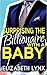Surprising the Billionaire with a Baby (Blue Ridge Mountain Billionaires, #2)