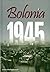 Bolonia 1945 - Bologna 1945