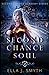 Second Chance Soul (Second ...