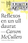 Reflexos en un ul...