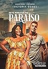 Sete Minutos no Paraíso (Amores Australianos, #1) Sete Minutos no Paraíso (Amores Australianos, #1)