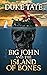 Big John and the Island of ...