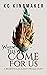 When They Come For Us (Bria...