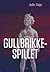 Gullbrikkespillet