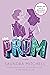 The Prom by Saundra Mitchell