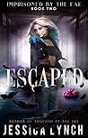 Escaped