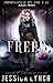 Freed (Imprisoned by the Fa...