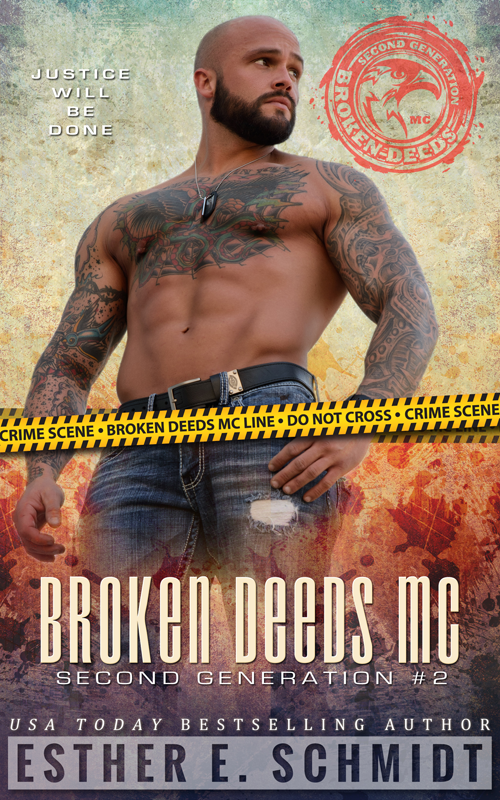Broken Deeds MC: Second Generation #2 (Kindle Edition)