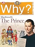Why? The Prince