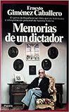 Memorias de un dictador