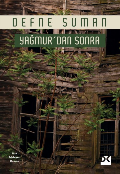 Yağmur'dan sonra (Paperback)