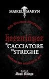 HEXENJÄGER - Il Cacciatore di Streghe HEXENJÄGER - Il Cacciatore di Streghe