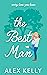 The Best Man by A.S. Kelly