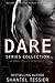Dare Series Collection (Dar...