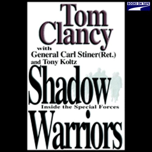 Shadow Warriors: Inside the Special Forces