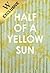 Half of a Yellow Sun