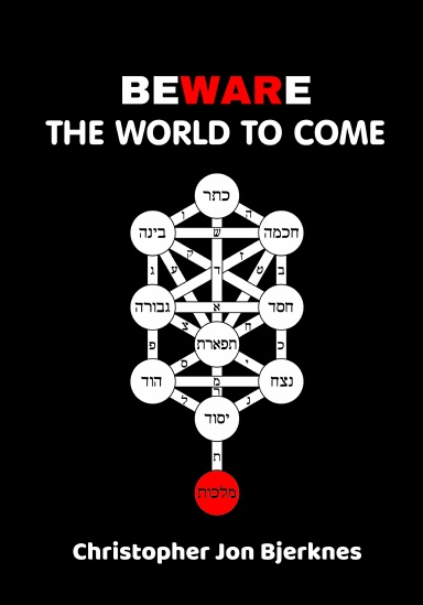 Beware the World to Come (Paperback)