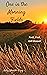 One in the Morning Fields: ...
