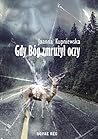 Gdy Bóg zmrużył oczy