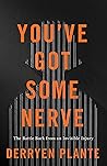 You've Got Some Nerve: The Battle Back from an Invisible Injury