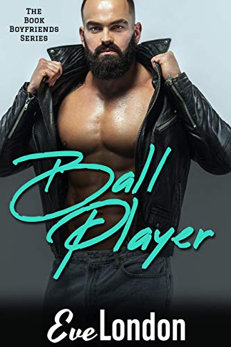 Ball Player (Book Boyfriends, #3)