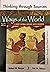 Thinking through Sources: Ways of the World: A Brief Global History With Sources