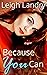 Because You Can (NOL Series...