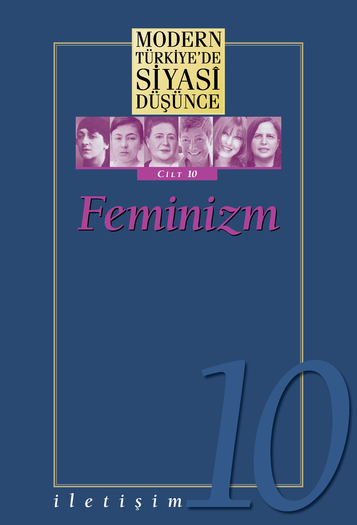 Feminizm (Modern Türkiye'de Siyasi Düşünce, #10)