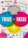 True or False by Cindy L. Otis