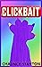 Clickbait