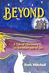 Beyond: A Tale of...