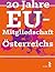 20 Jahre EU-Mitgliedschaft ...
