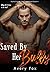Saved by her Bully An Alpha Firefighter, Curvy Girl, Second Chance, Bully Romance (Alpha County Fire Department Book 4) by Avery Fox