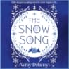 The Snow Song by Sally Gardner