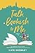 Talk Bookish to Me