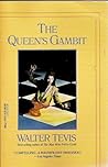 The Queen's Gambit by Walter Tevis The Queen's Gambit by Walter Tevis
