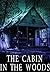 The Cabin in the Woods (EMP Survival in a Powerless World, #23)