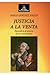 Justicia a la Venta by Pablo Sánchez Nassif