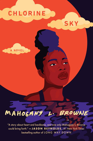 Chlorine Sky By Mahogany L Browne