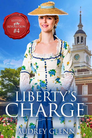 Liberty's Charge (Sisters of the Revolution, #4)