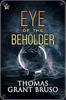 Eye of the Beholder