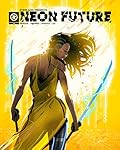 Neon Future #4