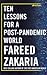 Ten Lessons for a Post-Pandemic World