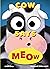 Cow Says Meow: A Peep-and-See Book