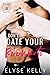 Don't Date Your Roommate (Magnolia Springs, #2)