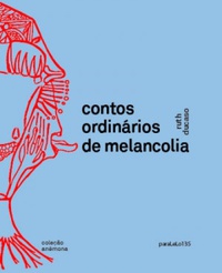 Contos ordinários de melancolia