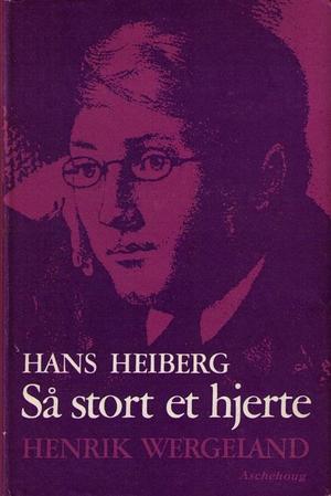 Så stort et hjerte: Henrik Wergeland